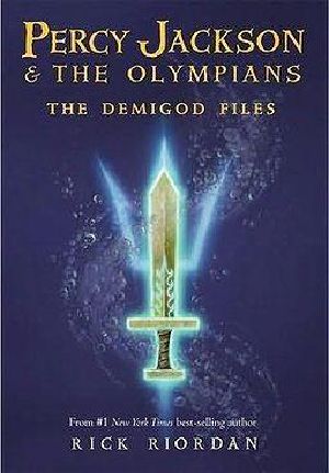 [Percy Jackson and the Olympians #4.5, 4.6, 4.70] • Percy Jackson · the Demigod Files